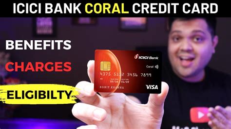 icici coral contactless credit card benefits|icici coral credit card eligibility.